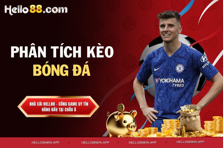 Phân tích kèo bóng đá - Bí kíp hiệu quả nhất từ chuyên gia