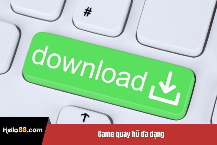 Game quay hũ đa dạng