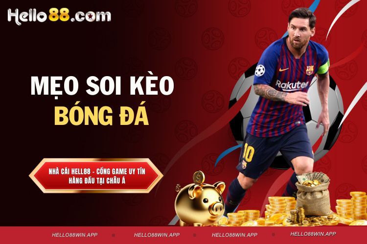Mẹo Soi Kèo Bóng Đá Hiệu Quả Giúp Chốt Kèo Thành Công