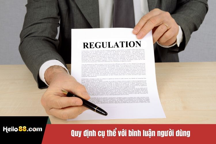 Quy định cụ thể với bình luận người dùng